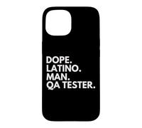 Dope Latino Man Testeur de qualité du Patrimoine Latin hispanique Coque pour iPhone 15