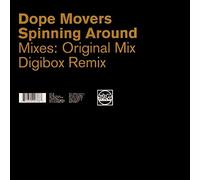 Dope Movers - Spinning Around [Import]