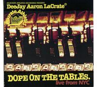 Dope on The Tables-Mixed by Deejay Aaron [Import]