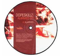 Dope Skillz - Alarmed Ep [Vinyl Maxi-Single]