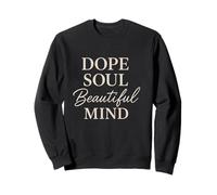 Dope Soul, bel Esprit Sweatshirt