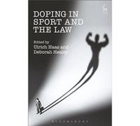 Doping In Sport & The Law Ulrich Haas, Deborah Healey (Auteur)