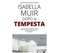 Dopo La Tempesta