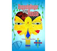 Doppelgänger in my House