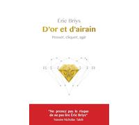 D'or Et D'arain - Penser, Cliquer, Agir