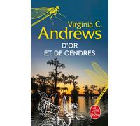 D'Or et de Cendres (La Famille Landry, Tome 5) - Virginia C. Andrews - Lgf - Poche - Roman