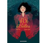 D'Or et d'Oreillers