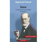 Sigmund Freud – Dora – Fragment d'une analyse d'hystérie – Poche