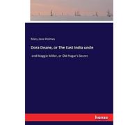 Dora Deane, Or The East India Uncle