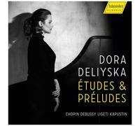 Dora Deliyska - Etudes & Preludes [Compact Discs]