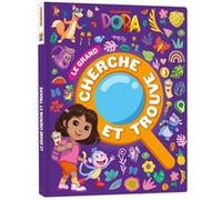 Dora - Le grand cherche et trouve Nickelodeon (Auteur)