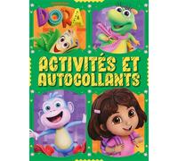 Dora - Le monde de Dora - Activités et autocollants - Nickelodeon - Hachette Jeunesse - cartonné - Document jeunesse