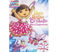 Dora l'esploratrice - Dora salva il regno dei cristalli