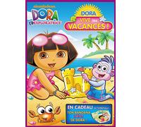 Dora L'exploratrice - Vive Les Vacances !