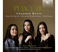 Dora Pejacevic Pejacevic: Chamber Music (CD) Album (Jewel Case)