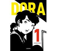 Dora - tome 1 Chasseuse de nazis - Ignacio Rodriguez Minaverry - L'agrume - broché - Bande dessinée