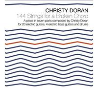 Doran Christy - 144 Strings For A Broken Chord