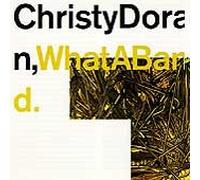 Doran Christy(G) What a Band