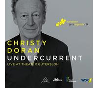 Doran Christy - Undercurrent - European Jazz Legends Vol. 14