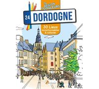 Dordogne (24): 30 lieux incontournables à colorier