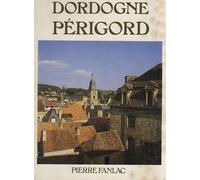 Dordogne Périgord