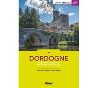 Dordogne Périgord Noir, Périgord Vert, Périgord Blanc, Périgord Pourpre - Jean-Luc Boulin - Glénat - broché - Guide
