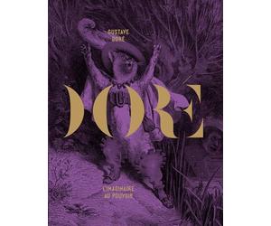 Doré: L'imaginaire au pouvoir