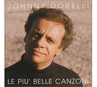 Dorelli, Johnny - Le Piu' Belle Canzoni