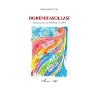 Dorémifasollasi - Giovanni Dotoli - L'harmattan - broché - Poésie