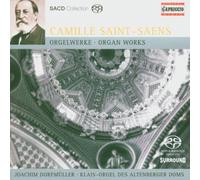 Dorfmüller,Joachim - Camille Saint-Saens: Oeuvres pour Orgue