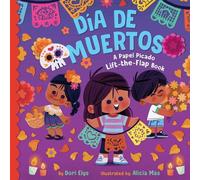 Dori Elys Elys Dori Dori Elys Alicia Más Día de Muertos (Libro de cartón)