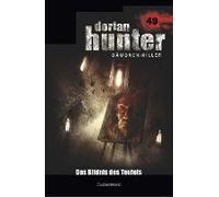 Dorian Hunter 49 - Das Bildnis Des Teufels