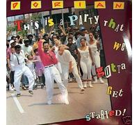 Dorian - This is a Party That We Gotta Get Started