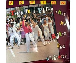 DORIAN - this is a party that we gotta get started! LP