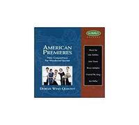 Dorian Wind Quintet - American Premieres