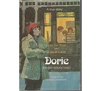 Dorie, the girl nobody loved