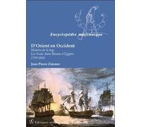 D'Orient en Occident - Histoire de la loge - Les Vrais Amis Réunis d'Egypte les vrais amis réunis d'Egypte - Jean-Pierre Zimmer - Edimaf - broché - Essai
