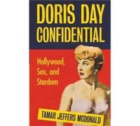Doris Day Confidential - McDonald Tamar Jeffers University of Kent UK - Bloomsbury Publishing PLC - Livre en Anglais - Paperback McDonald Tamar Jeffers University of Kent UKMcDonald Tamar Jeffers Univ