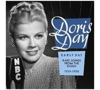 Doris Day – Early Day: Rare Songs from the Radio 1939-1950 – CD – Real Gone Music