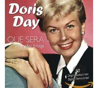 Doris Day Que sera: Die grossen Erfolge (CD) Album