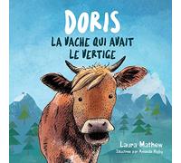 Doris La Vache Qui Avait Le Vertige