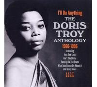 Doris Troy I'll Do Anything: The Doris Troy Anthology 1960-1996 (CD) Album