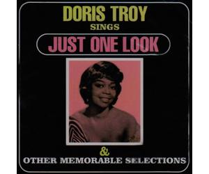 Doris Troy Sings Just One Look and Other Memorable Selections