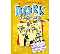 Dork Diaries 07. Nikkis (Nicht Ganz So) Schillernde Filmkarriere