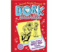 Dork Diaries 6: Tales from a Not-So-Happy Heartbreaker (Volume 6)