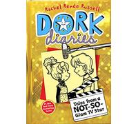 Dork Diaries 7: Tales from a Not-So-Glam TV Star (Volume 7)