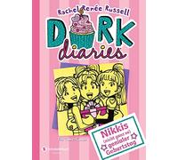 DORK Diaries, Band 13: Nikkis (nicht ganz so) genialer Geburtstag
