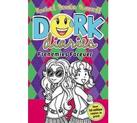 Dork Diaries: Frenemies Forever: The iconic global bestselling diary series loved by millions (Volume 11)