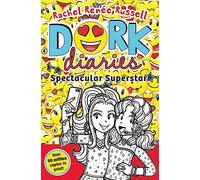 Dork Diaries: Spectacular Superstar (Volume 14)
