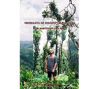 Dorklets In Colonized Paradise: (Or Something Like That)